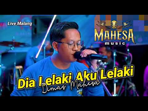 DIA LELAKI AKU LELAKI (Dimas Mahesa) // CEK SOUND MAHESA MUSIC TERBARU - LIVE MALANG #dhehan_audio