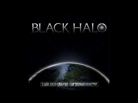 Black Halo - The Confines of Tomorrow