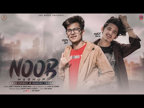 Latest Hindi Video Mashup 2020 || Noob Mashup || Ankit || Viren || Aashish || Pahari TrendZ