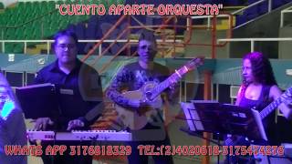 Video de Grupo Musical Cuento Aparte