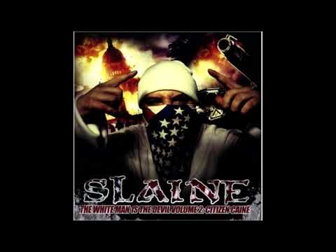 Slaine - The White Man Is The Devil Vol. 2: Citizen Caine [Full Mixtape]