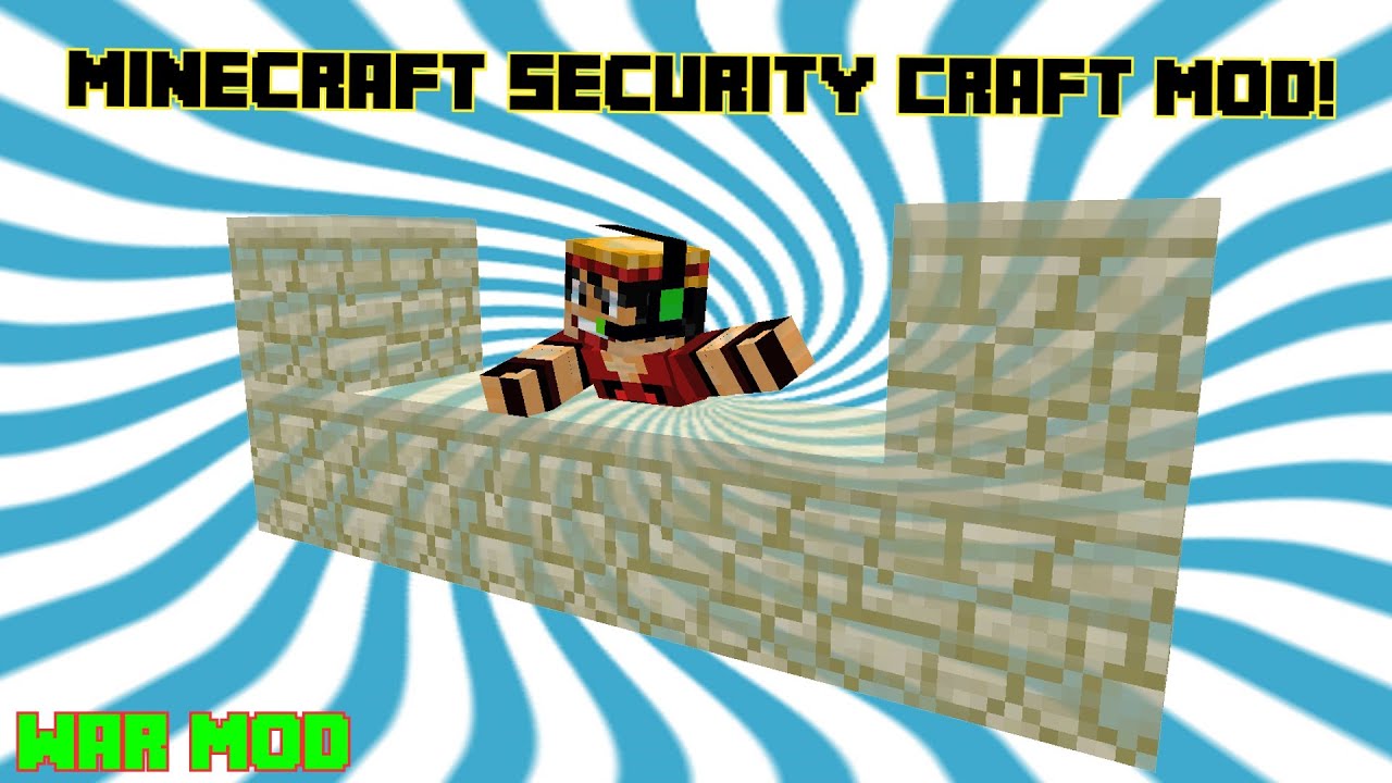 Forge] [1.6.4] Security Craft [V5.1] Now With Config File.