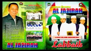 Download lagu FULL VIDEO ALBUM HADRAH AL-JAZIRAH VOLUME 1 mp3 Download lagu FULL VIDEO ALBUM HADRAH AL-JAZIRAH VOLUME 1 mp3