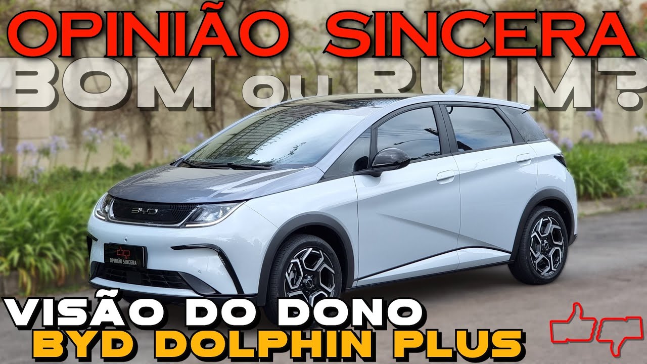 O lado BOM e RUIM do BYD Dolphin Plus: Vale a pena? O que me incomoda? Estou gostando do carro?