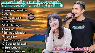 Download lagu KUMPULAN LAGU SASAK NEW SAMBA TERBARUUU 2025 mp3 Download lagu KUMPULAN LAGU SASAK NEW SAMBA TERBARUUU 2025 mp3