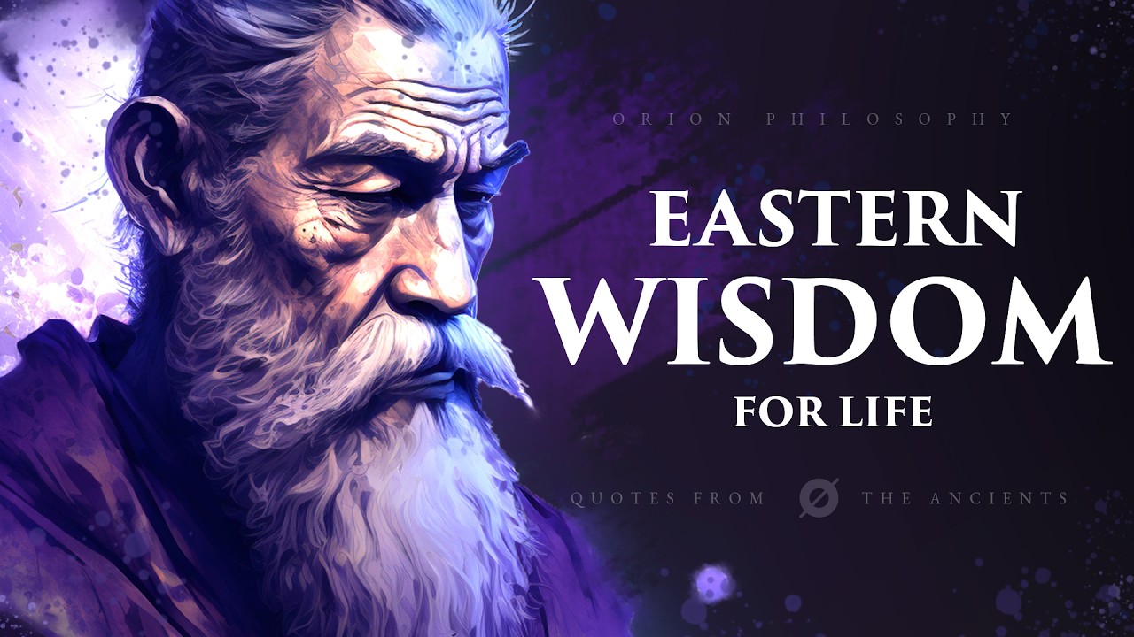 Powerful Eastern Wisdom - Philosophy Quotes For Life