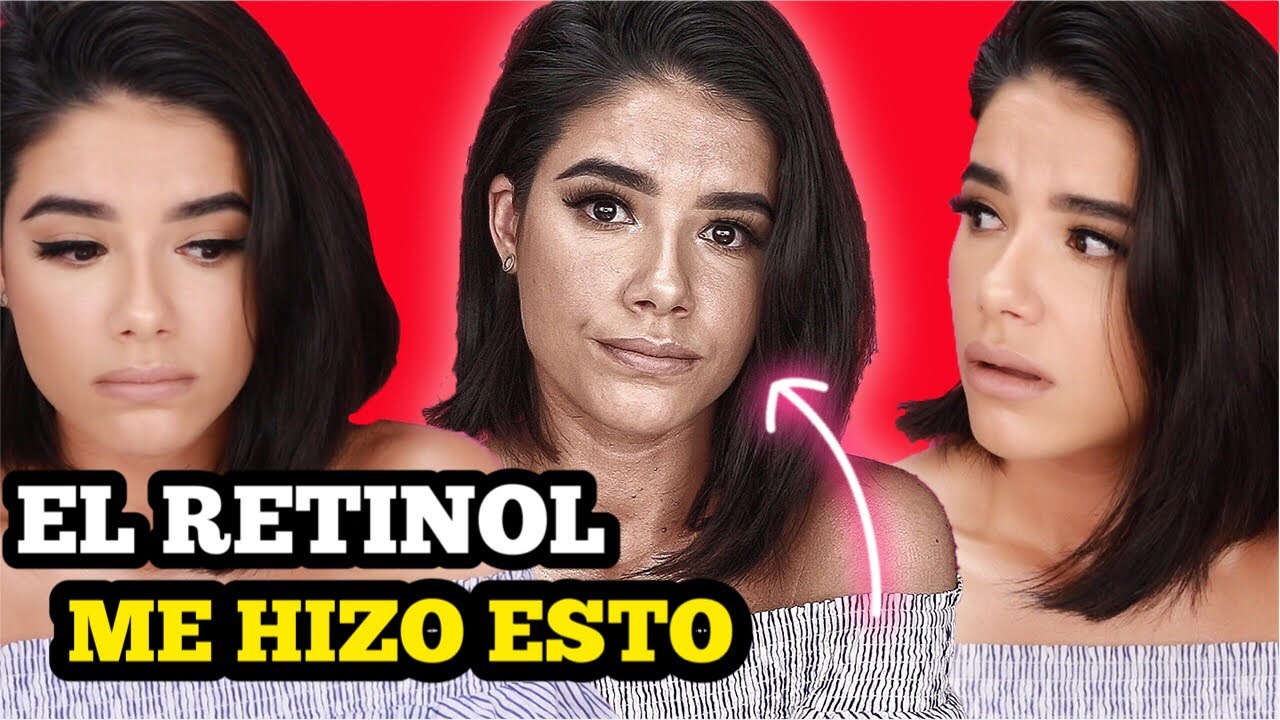 PROBÉ EL RETINOL Y ESTO SUCEDIÓ |USO Y EFECTOS SECUNDARIOS|POR ESTO LO NECESITAS⭐️YISSEL G⭐️