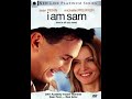Opening To I Am Sam 2002 DVD