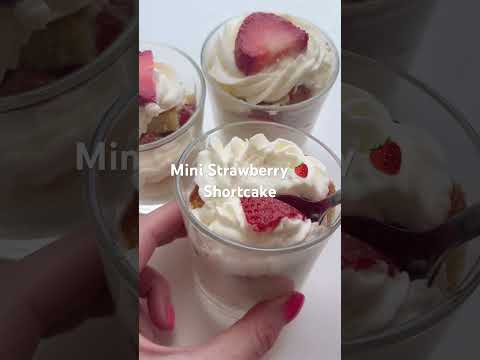 Mini Strawberry 🍓 Shortcake 🍰 The perfect Summer ☀️ dessert!! #summer #dessert #strawberry #food