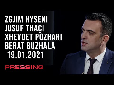 PRESSING, Zgjim Hyseni, Jusuf Thaçi, Xhevdet Pozhari, Berat Buzhala - 19.01.2021 | T7