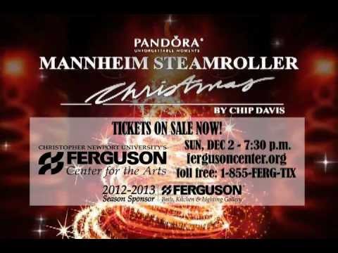 Mannheim Steamroller Christmas by Chip Davis at the Ferguson Center for the Arts