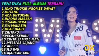 Download lagu YENI INKA  JOKO TINGKIR NGOMBE DAWET  FULL ALBUM TERBARU 2022 mp3