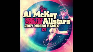 Al McKay Allstars - Heed The Message (Joey Negro Extended Mix)
