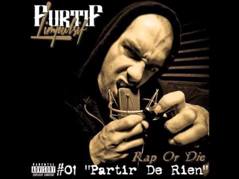FURTIF LIMPULSIF (DYVAG) - #01 Partir De Rien