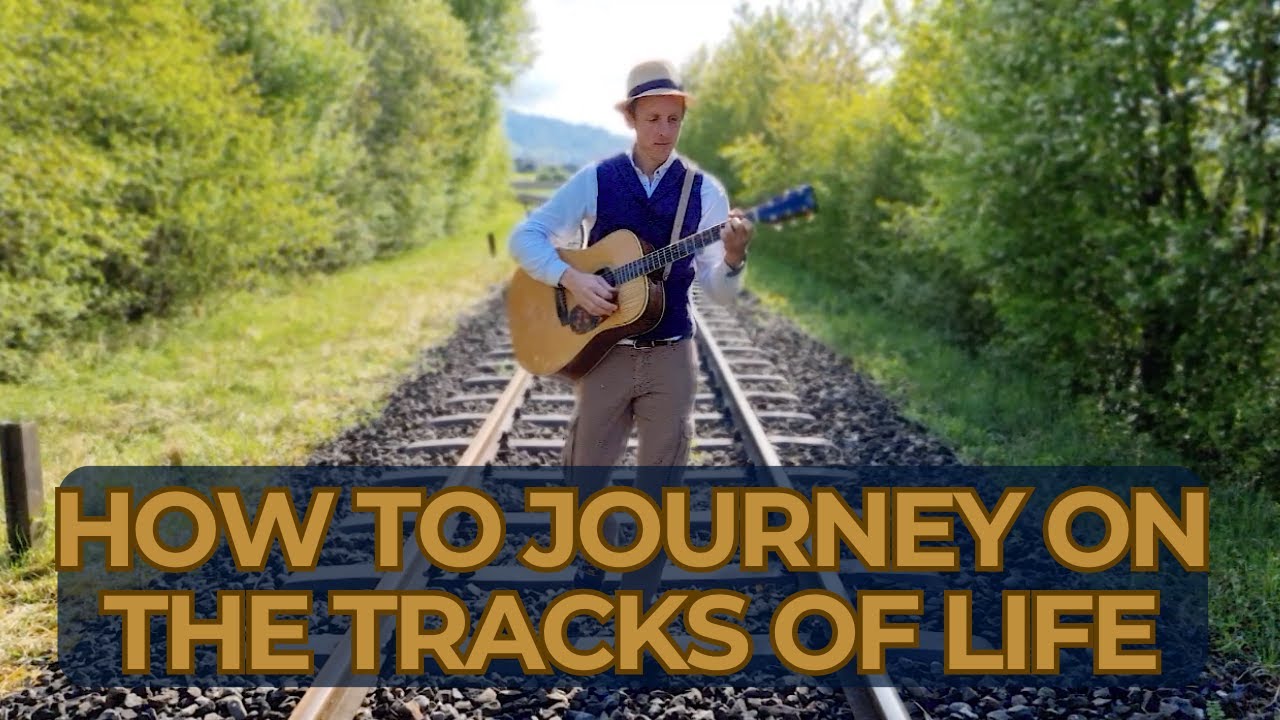 How to journey on the tracks of life - a modern bard's musical view (in 1 minute)