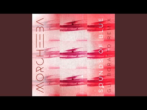Sounds Of Blue (Gui Boratto Remix)