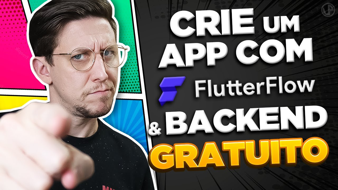 COMO CRIAR UM APP COM FLUTTERFLOW E BACKEND GRATUITO