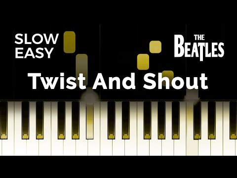The Beatles - Twist And Shout - SLOW EASY Piano TUTORIAL by Piano Fun Play