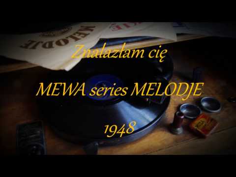 ZNALAZŁAM CIĘ TANGO- MARTA MIRSKA 1948!