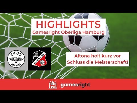 Matchday 34 Gamesright Oberliga Hamburg Highlights ETSV Hamburg - Altona 93