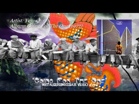Going For The One - Yes (1977) HD Video