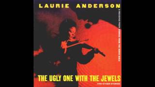 Laurie Anderson - The Soul Is A Bird