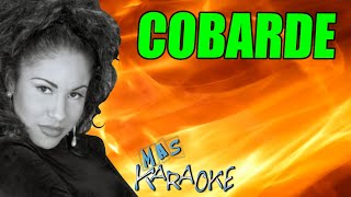 COBARDE 💚 Selena / KARAOKE #maskaraoke #cumbia