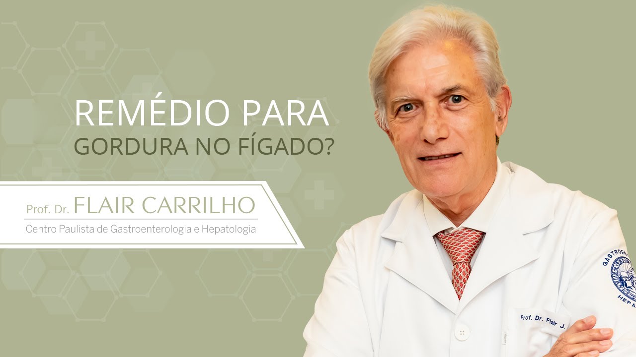 Remédio para gordura no fígado?