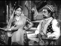 Villenthum Veerarellam - MGR, Rajakumari - Gulebakavali - Tamil Classic Song
