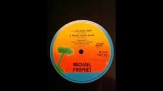 Michael Prophet - Love And Unity / Mash Down Rome