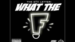 The 6the Letter Interlude ft Wiz Khalifa