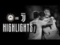 HIGHLIGHTS: Udinese vs Juventus - 0-2 | Bentancur scores his first Bianconeri goal