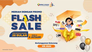 Download lagu Meriah Dengan Promo FLASH SALE Special HUT MNC Vision ke-28 Tahun 🥳 mp3