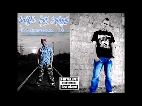 Imi.LN. feat: Spinyó  - KamuReppHarc 2.0 ( Official Music Audio 2013 )