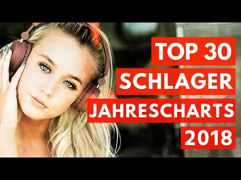 TOP 30 SCHLAGER JAHRESCHARTS 2018