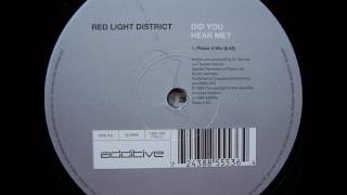 Red Light District - Did You Hear Me (Phase II Mix) 1998
