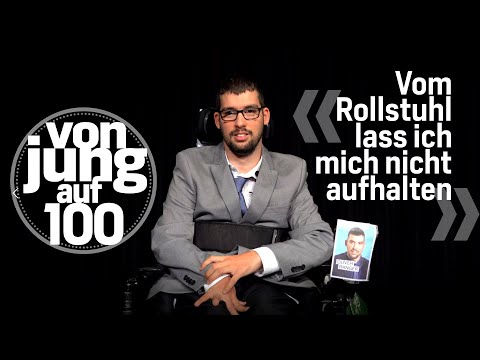 Vom Rollstuhl lass ich mich nicht aufhalten | Von jung auf 100