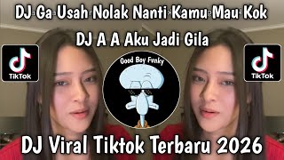 Download lagu DJ AA AKU JADI GILA || GA USAH NOLAK NANTI KAMU MAU VIRAL TIKTOK 2026 mp3 Download lagu DJ AA AKU JADI GILA || GA USAH NOLAK NANTI KAMU MAU VIRAL TIKTOK 2026 mp3