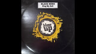 Black Nero – Ring My Bell (Extended Version)