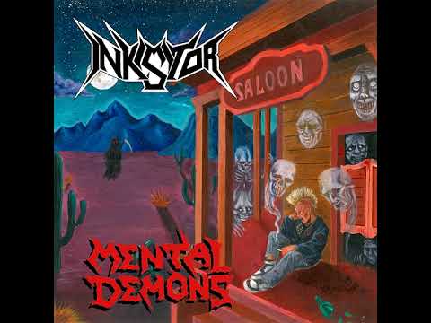 Inkisitor - Mental Demons EP (Full EP)