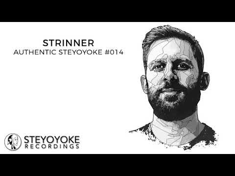 Strinner Presents Authentic Steyoyoke #014 (Continuous Dj Mix)