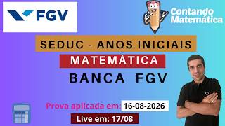Matemática | Correção da prova da SEDUC-SP - PEB I - banca FGV
