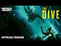 The Dive | Official Trailer