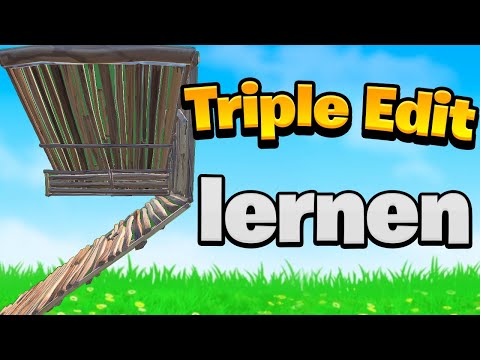 TRIPLE EDIT EASY LERNEN!!! (Einfach)Fortnite Tipps und Tricks [Pc|Ps4|XBox|Switch] Deutsch