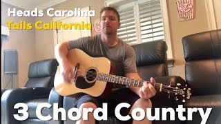 Heads Carolina, Tails California | Jo Dee Messina | 3 Chord Easy Pattern Guitar Lesson