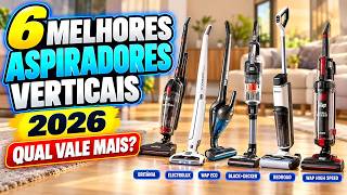 6 Melhores Aspiradores Verticais de 2026 | Qual Vale Mais a Pena?