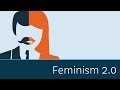 Feminism 2.0 