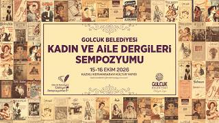Kadın ve Aile Dergileri Sempozyumu - Dokuzuncu Oturum