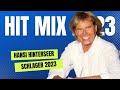 HANSI HINTERSEER HIT MIX 2023 ❤️ Schlager für Alle