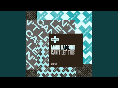 Can't Let This (Original Mix)